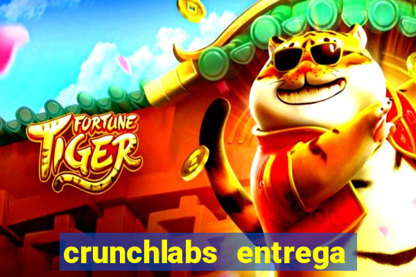 crunchlabs entrega no brasil